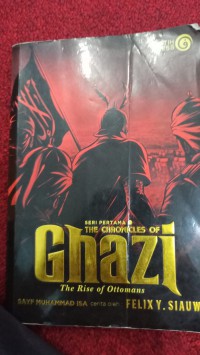 Image of The Chronicles Of Ghazi: The Rise of Ottomans
