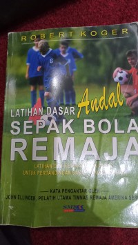 Image of LATIHAN DASAR ANDAL SEPAK BOLA REMAJA