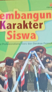 Image of Membangun Karakter Siswa melalui profesionalisme guru dan gerakan pramuka