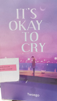 Image of IT`S OKAY TO CRY