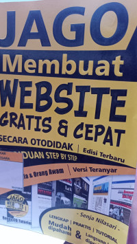 Image of JAGO Membuat WEBSITE GRATIS & CEPAI SECARA OTODIDAK Edisi Terbaru