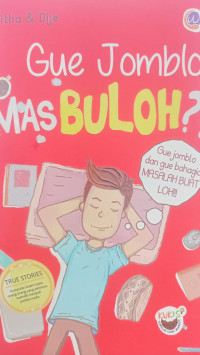 Image of Gue Jomblo MAS BULOH ? !