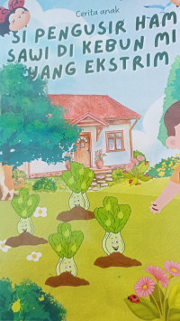 Image of SI PENGUSIR HAMA SAWI DI KEBUN MINI YANG EKSTRIM