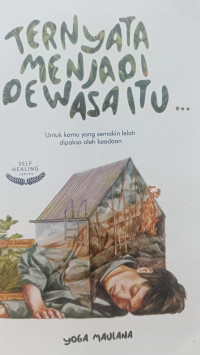 Image of Ternyata Menjadi Dewasa itu.....