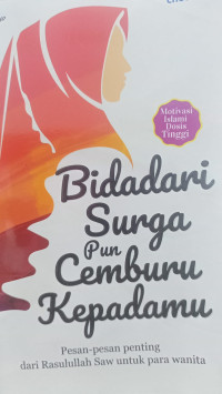 Image of Bidadari Surga pun Cemburu Kepadamu