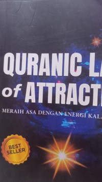 Image of QURANING LAW OF ATTRACTION  ;MERAIH ASA DENGAN ENERGI KALAM ILAHI