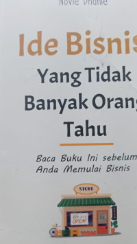 Image of Ide Bisnis Yang Tidak Banyak Orang Tahu