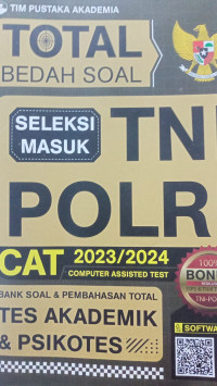 Image of TOTAL BEDAH SOAL SELEKSI MASUK TNI POLRI CAT 2023/2024 BANK SOAL & PEMBAHASAN TOTAL TES AKADEMIK&PSIKOTES