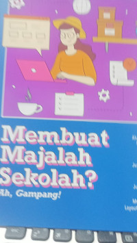 Image of Membuat Majalah Sekolah? Ah, Gampang!