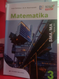 Image of Matematika KM Revisi Pembelajaran Mendalam untuk SMA/MA Kelas XII