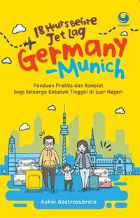 Image of 18 Hours Before Jet Lag: Germany - Munich