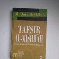 Image of afsir AL-Mishbah :pesan ,kesan dan keserasian Al-Qur`an vol 11