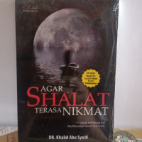 Image of Agar Sholat Terasa Nikmat