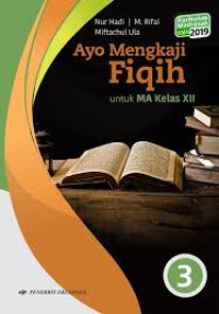 Image of Ayo Mengkaji Fiqih 3 KMA 2019 Untuk MA XII