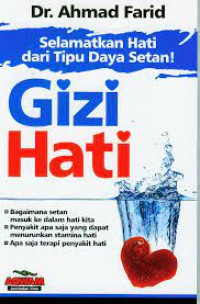 Image of Gizi Hati ;selamatkan hati dari tipu daya setan