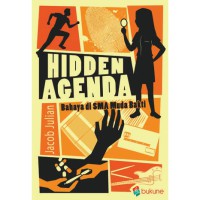Image of Hidden Agenda : Bahaya di SMA Muda Bhakti