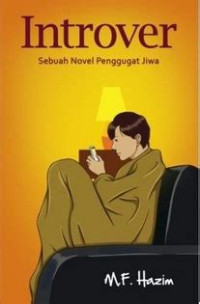 Image of Introver :Sebuah Novel Penggugat Jiwa