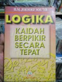 Image of logika kaidah berpikir secara tepat