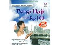 Image of Pergi Haji dengan Rp 100