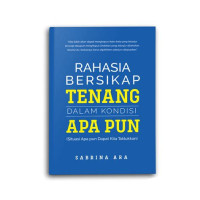 Image of Rahasia Bersikap Tenang Dalam Kondisi Apapun
