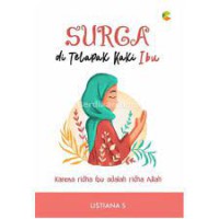 Image of Surga  Telapak Kaki Ibu