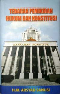 Image of Tebaran pemikiran hukum dan kontitusi