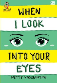 Image of When I Look Into Your Eyes