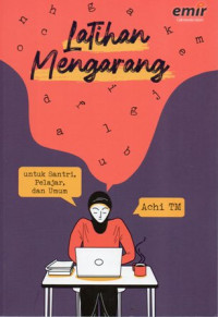 Image of latihan mengarang untuk santri, pelajar, dan umum